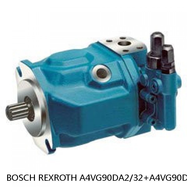 A4VG90DA2/32+A4VG90DGD/32 BOSCH REXROTH A4VG Variable Displacement Pumps