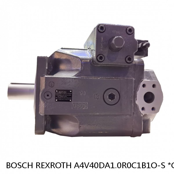 A4V40DA1.0R0C1B1O-S *G* BOSCH REXROTH A4V Variable Pumps