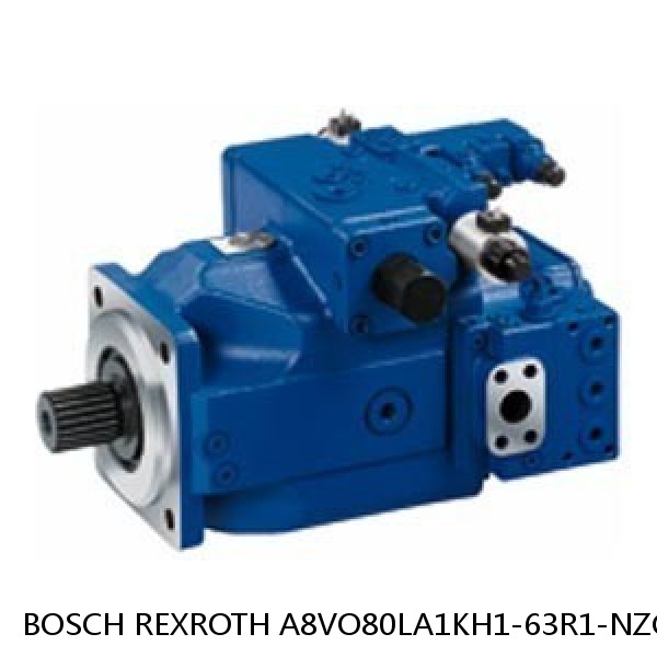 A8VO80LA1KH1-63R1-NZG05F004 BOSCH REXROTH A8VO Variable Displacement Pumps