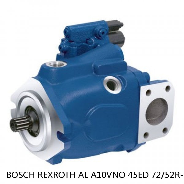 AL A10VNO 45ED 72/52R-VRC11N00P BOSCH REXROTH A10VNO Axial Piston Pumps